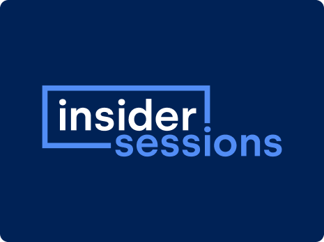Insider Sessions